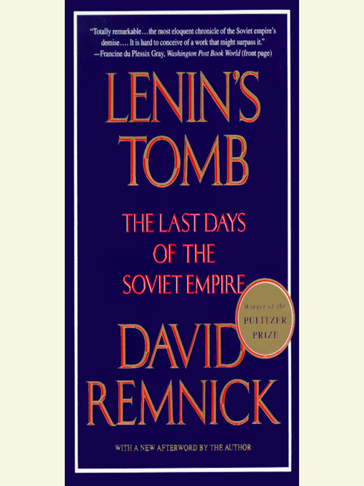 Title details for Lenin's Tomb by David Remnick - Wait list